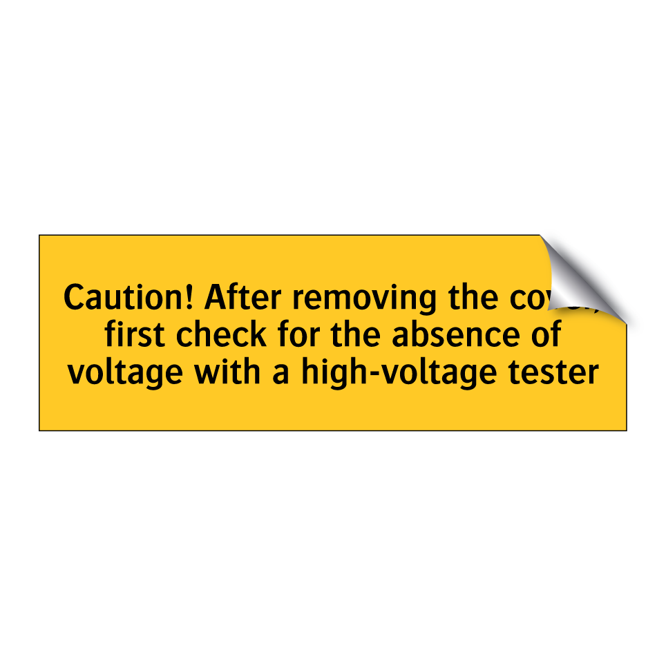 Caution! After removing the cover, first check for the absence of voltage with a high-voltage tester