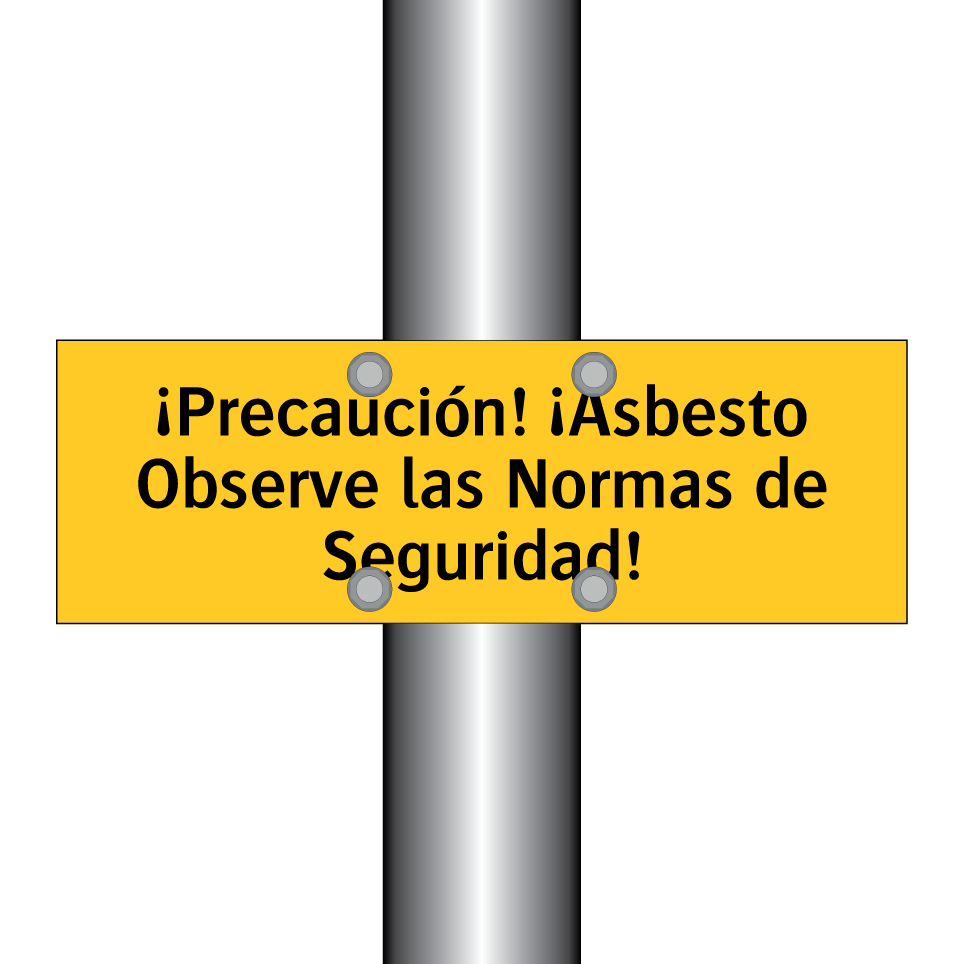 ¡Precaución! ¡Asbesto Observe las Normas de Seguridad!