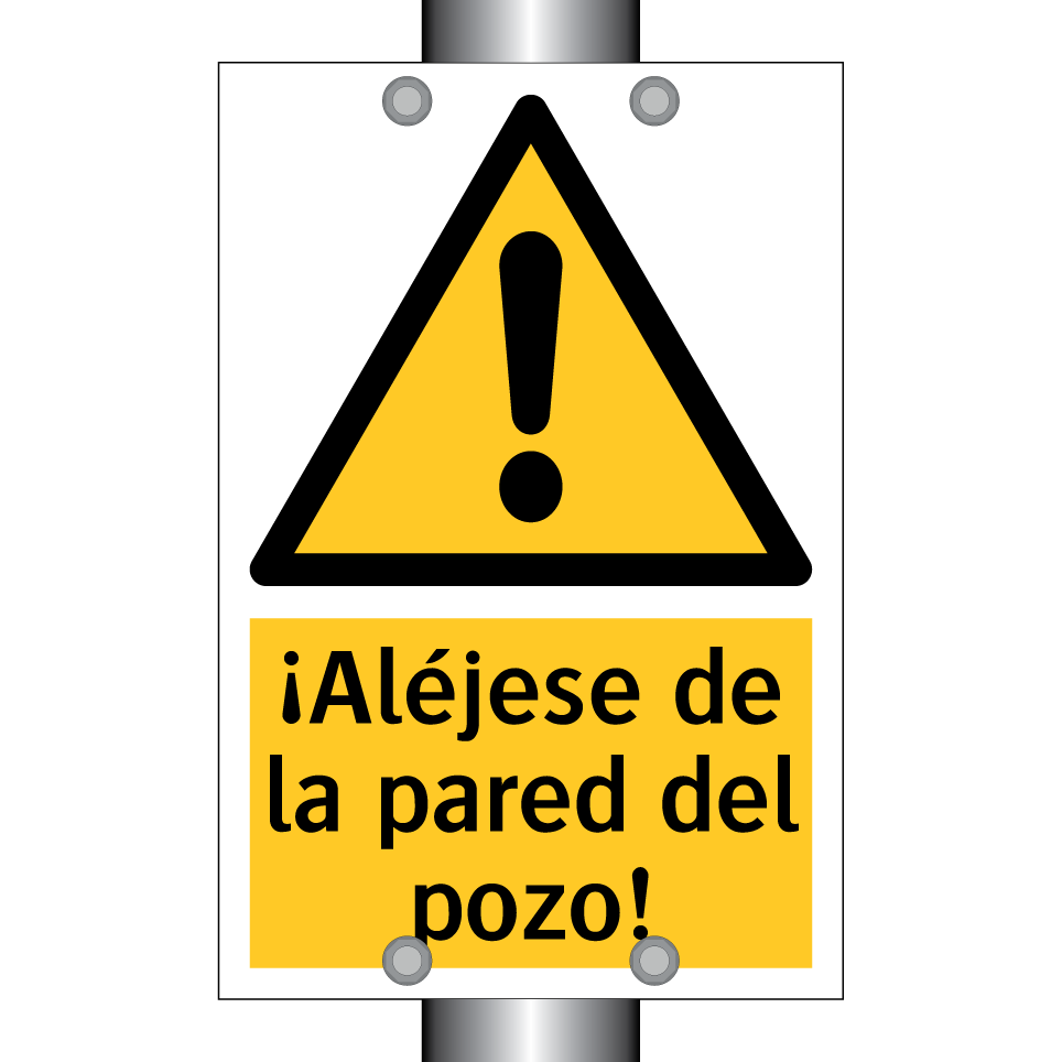 ¡Aléjese de la pared del pozo!