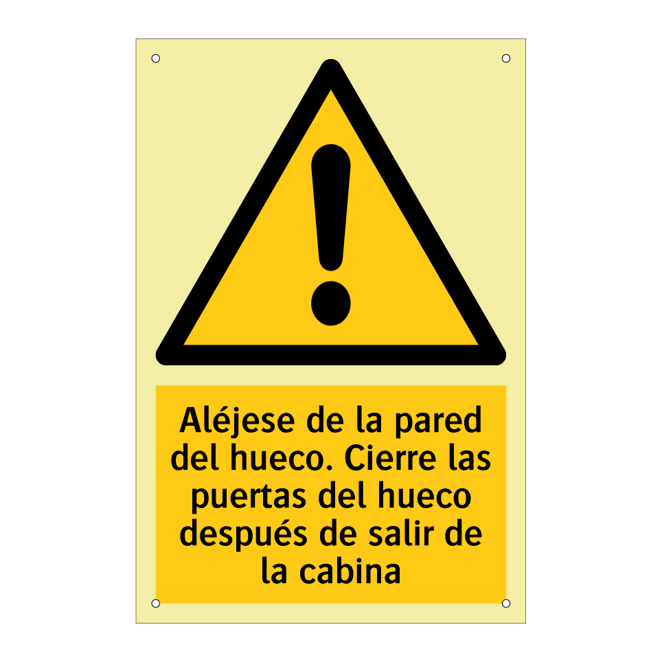 Aléjese de la pared del hueco. Cierre las puertas del hueco después de salir de la cabina