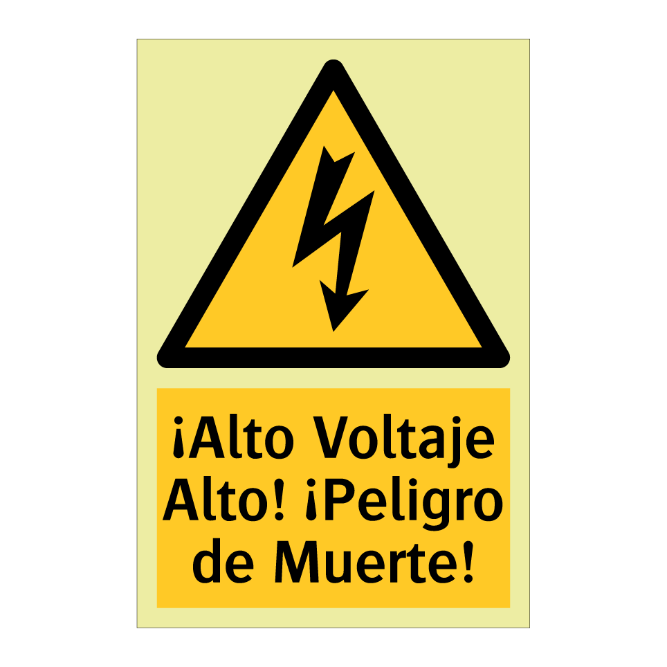 ¡Alto Voltaje Alto! ¡Peligro de Muerte!