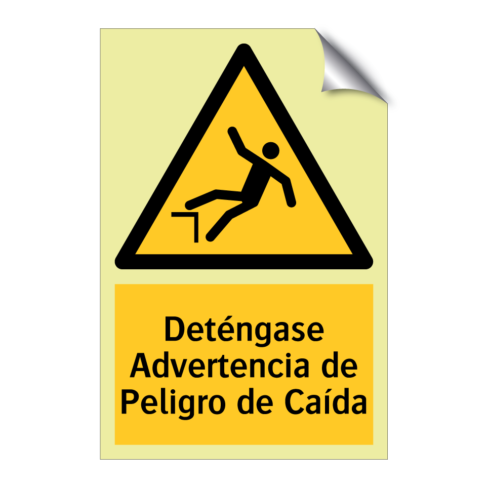 Deténgase Advertencia de Peligro de Caída