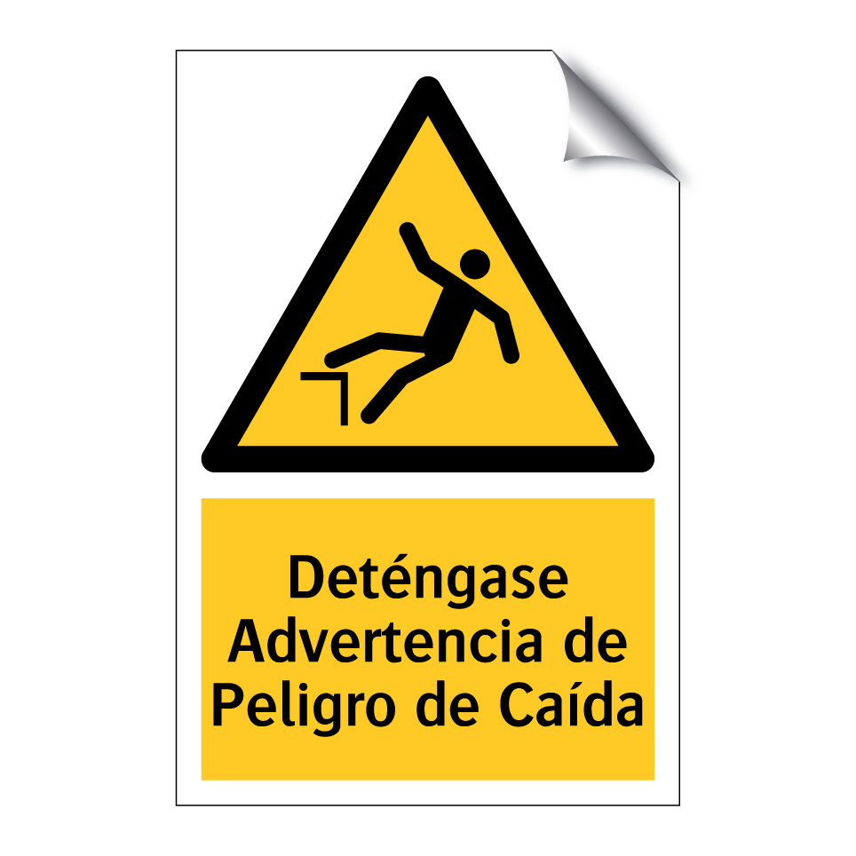 Deténgase Advertencia de Peligro de Caída