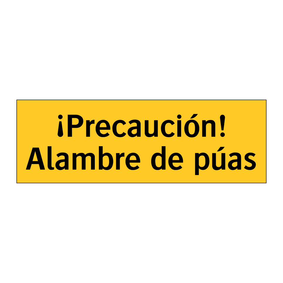 ¡Precaución! Alambre de púas