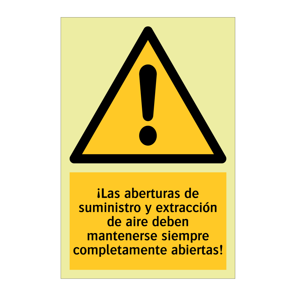 ¡Las aberturas de suministro y extracción de aire deben mantenerse siempre completamente abiertas!