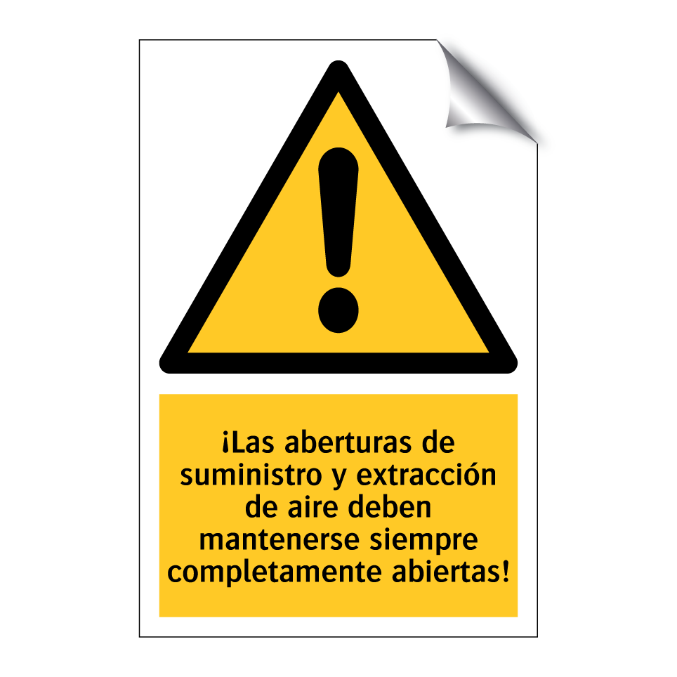 ¡Las aberturas de suministro y extracción de aire deben mantenerse siempre completamente abiertas!