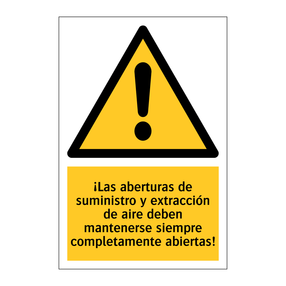 ¡Las aberturas de suministro y extracción de aire deben mantenerse siempre completamente abiertas!
