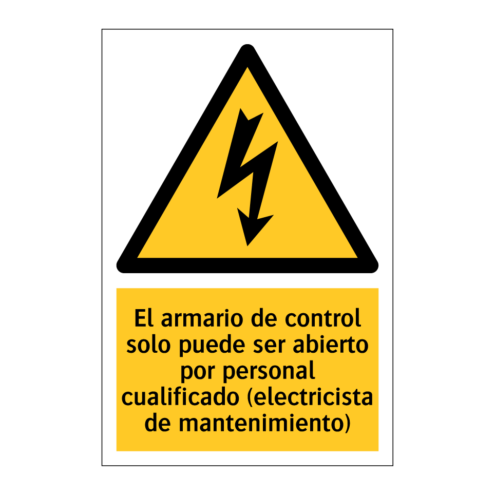 El armario de control solo puede ser abierto por personal cualificado (electricista de mantenimiento)