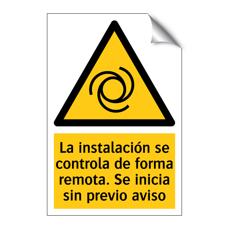 La instalación se controla de forma remota. Se inicia sin previo aviso