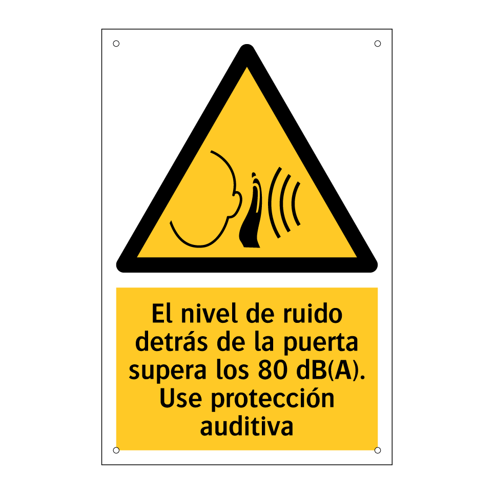 El nivel de ruido detrás de la puerta supera los 80 dB(A). Use protección auditiva