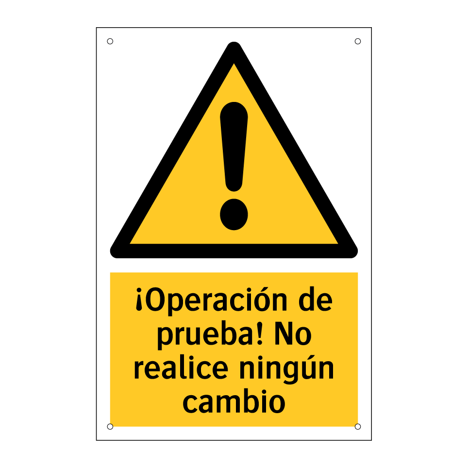 ¡Operación de prueba! No realice ningún cambio