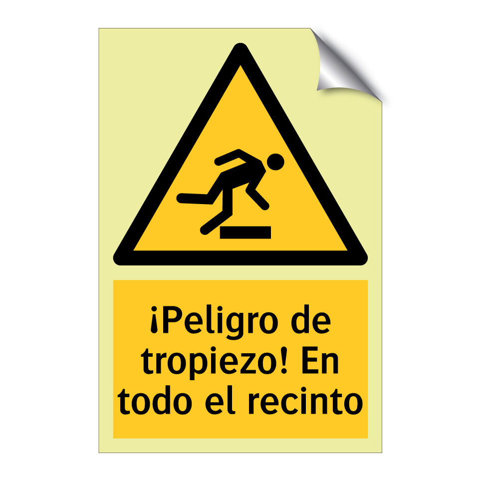 ¡Peligro de tropiezo! En todo el recinto