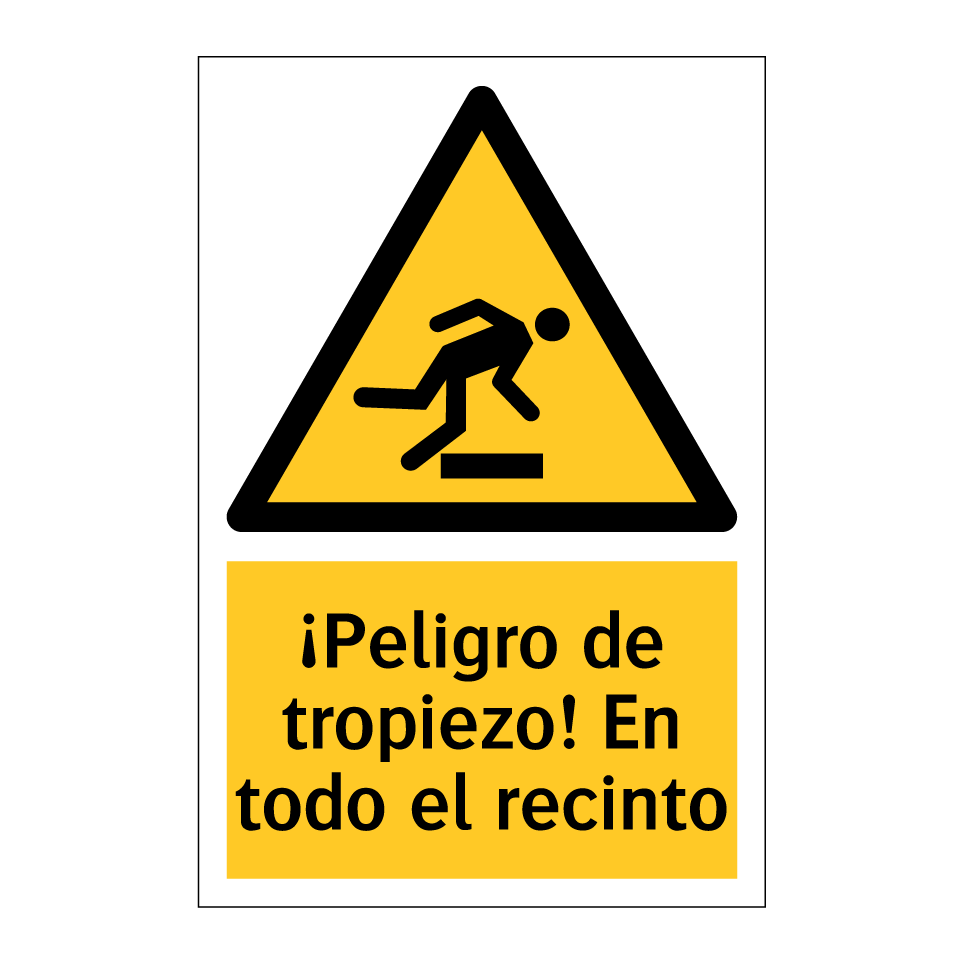 ¡Peligro de tropiezo! En todo el recinto