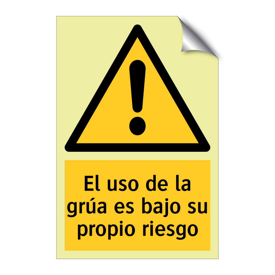 El uso de la grúa es bajo su propio riesgo