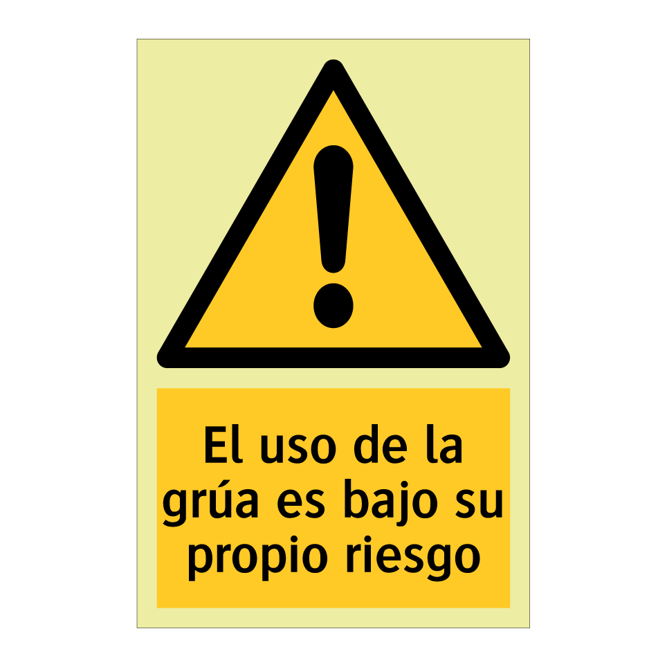 El uso de la grúa es bajo su propio riesgo