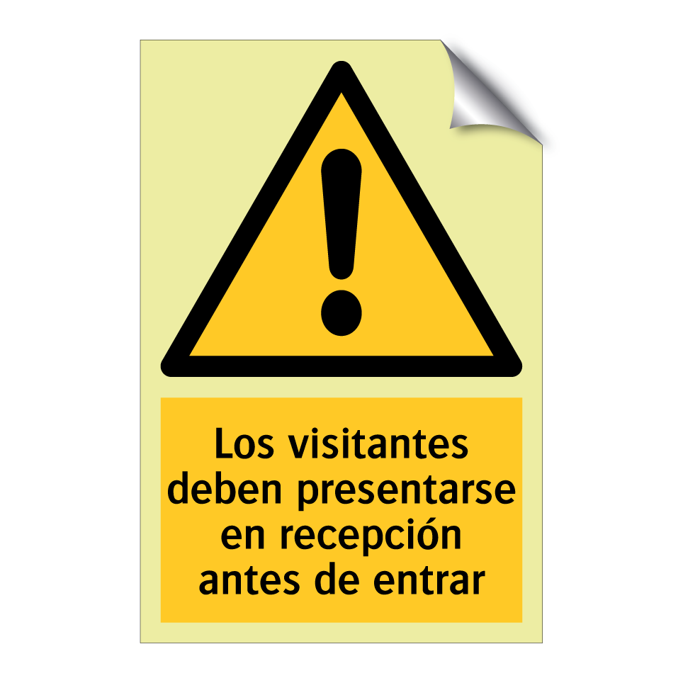 Los visitantes deben presentarse en recepción antes de entrar