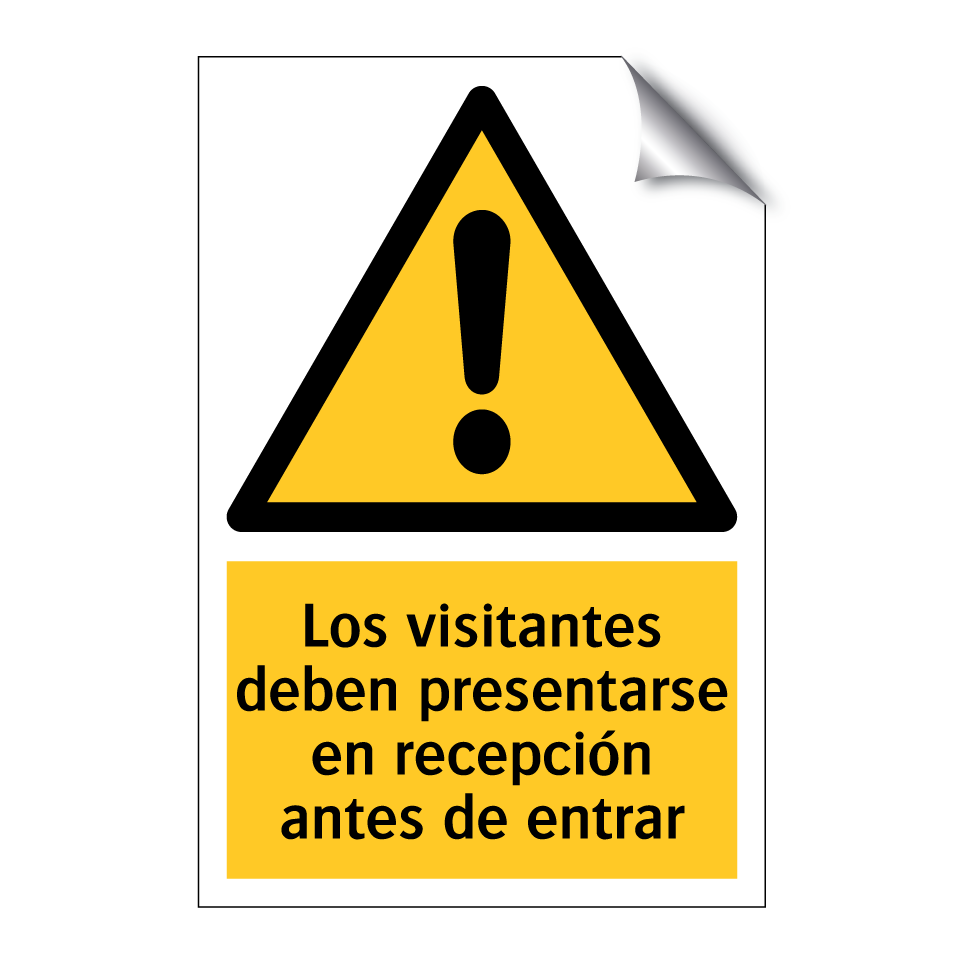 Los visitantes deben presentarse en recepción antes de entrar