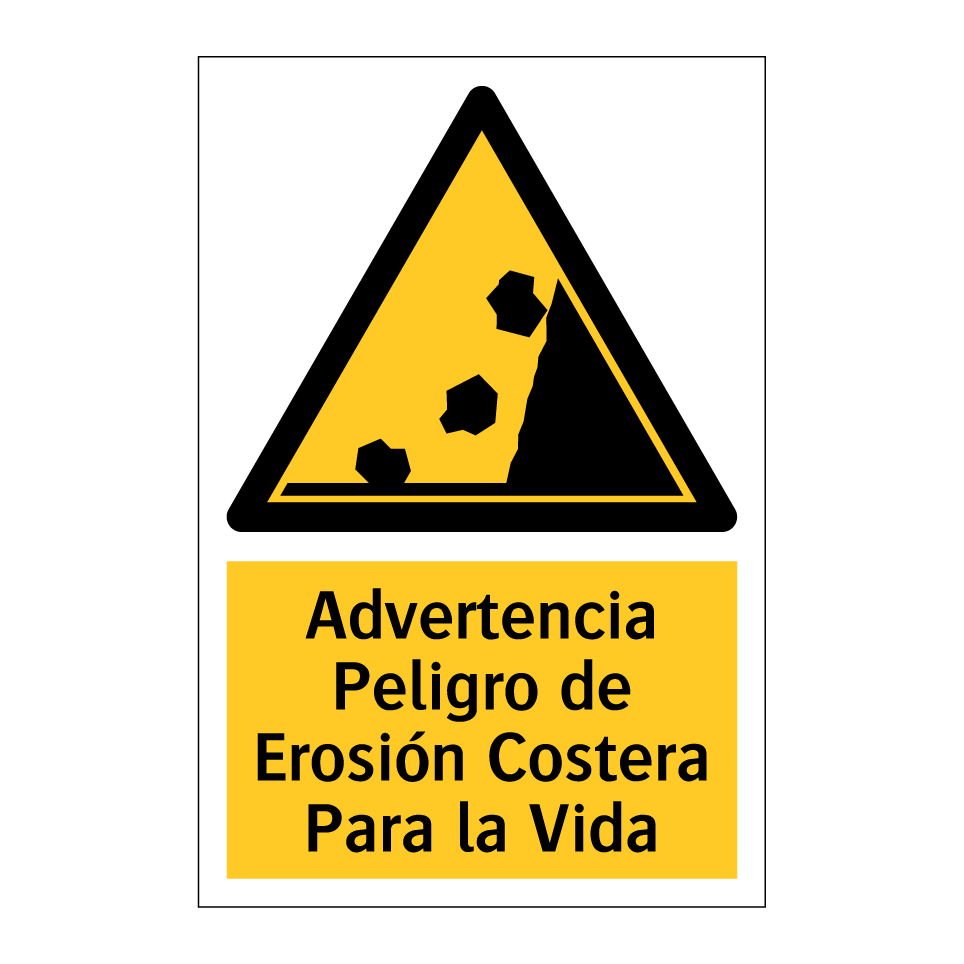 Advertencia Peligro de Erosión Costera Para la Vida