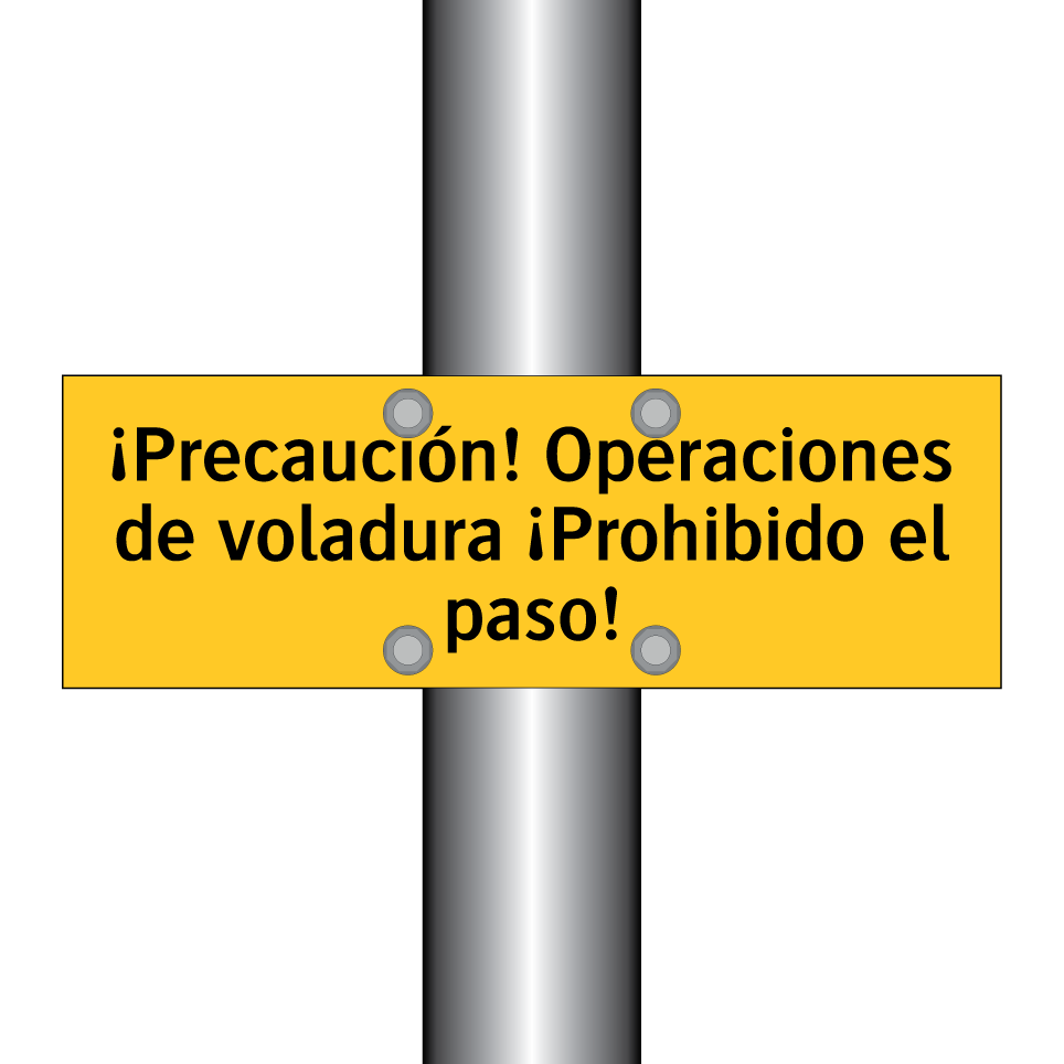 ¡Precaución! Operaciones de voladura ¡Prohibido el paso!