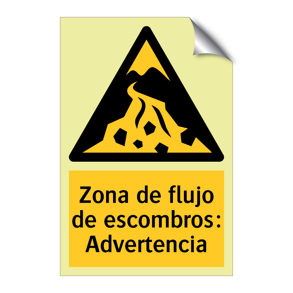 Zona de flujo de escombros: Advertencia