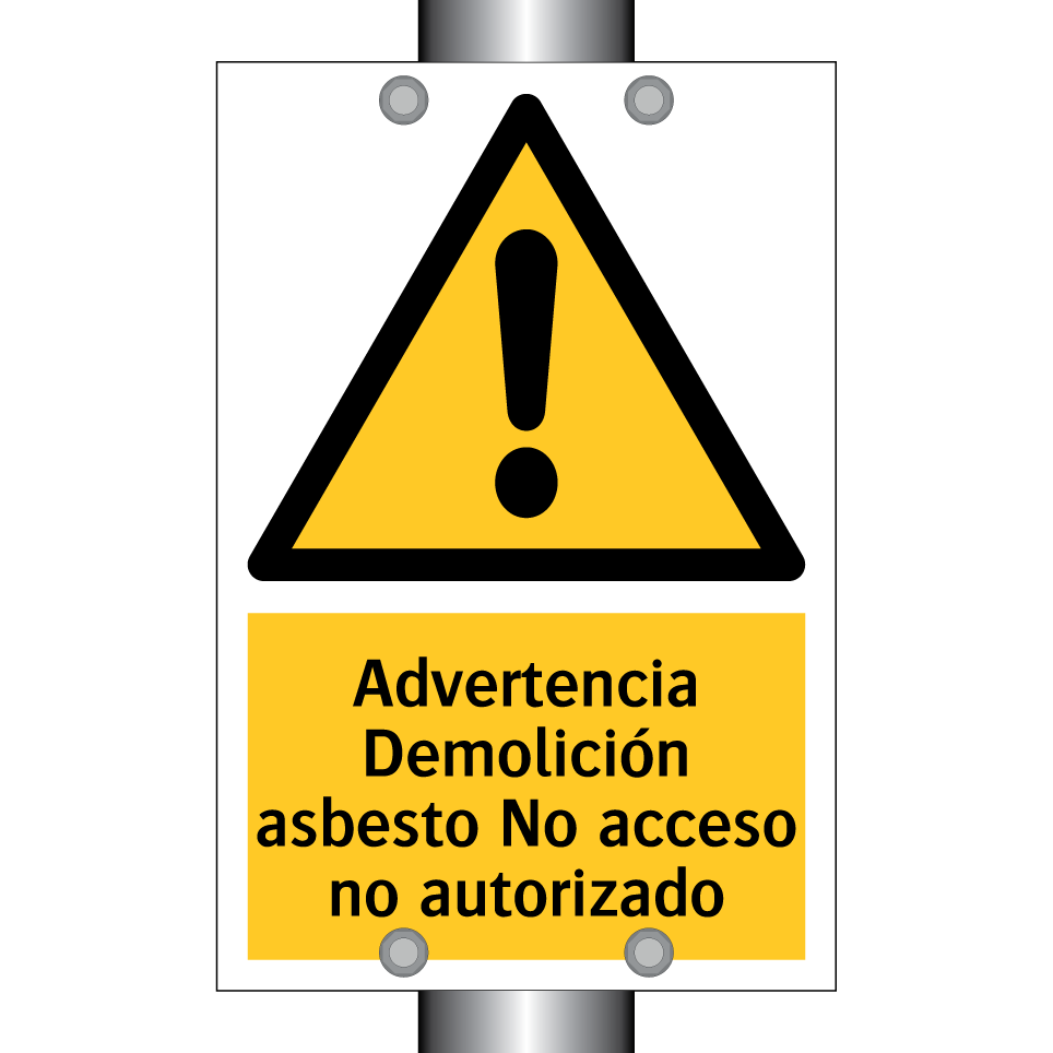 Advertencia Demolición asbesto No acceso no autorizado