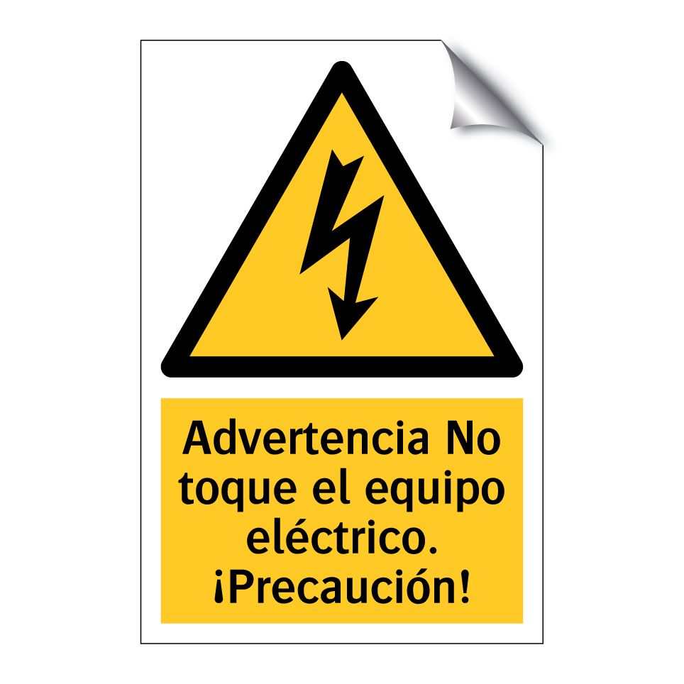 Advertencia No toque el equipo eléctrico. ¡Precaución!