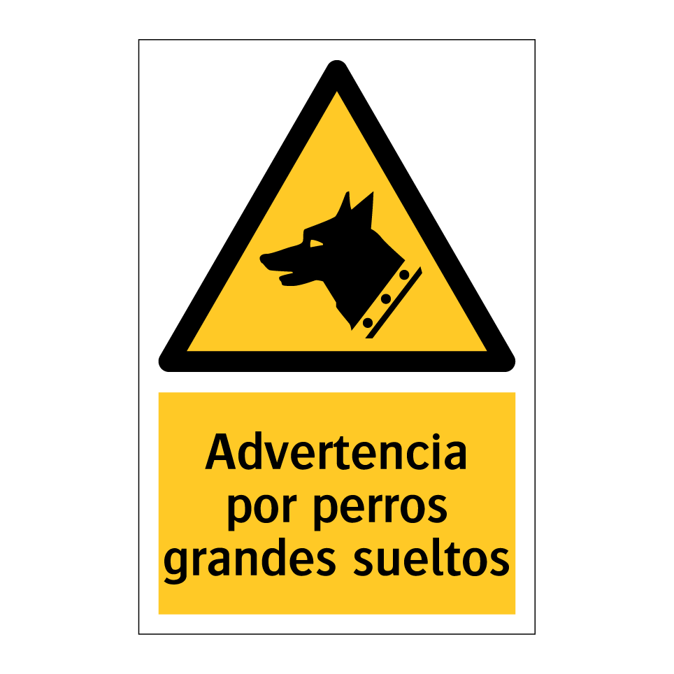 Advertencia por perros grandes sueltos
