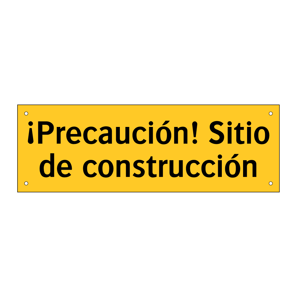 ¡Precaución! Sitio de construcción