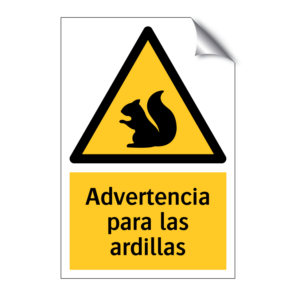 Advertencia para las ardillas