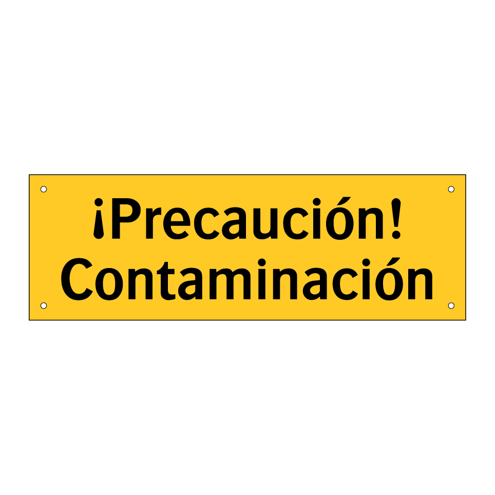¡Precaución! Contaminación