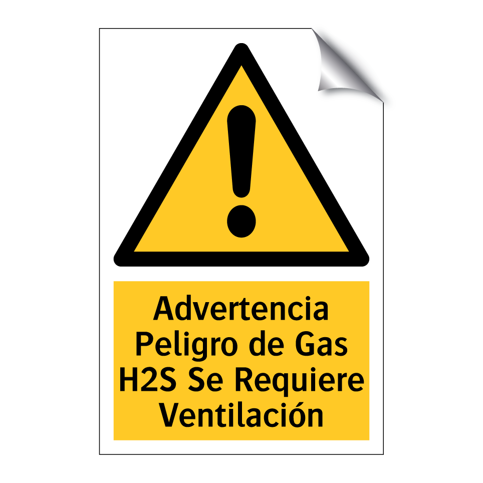 Advertencia Peligro de Gas H2S Se Requiere Ventilación