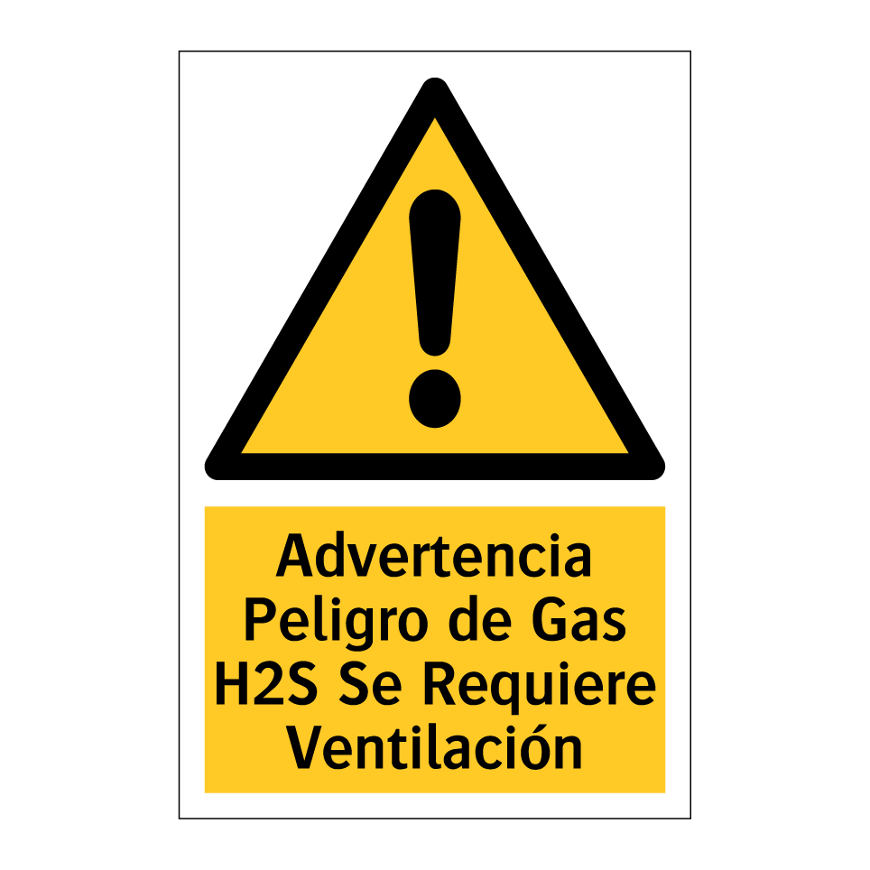 Advertencia Peligro de Gas H2S Se Requiere Ventilación