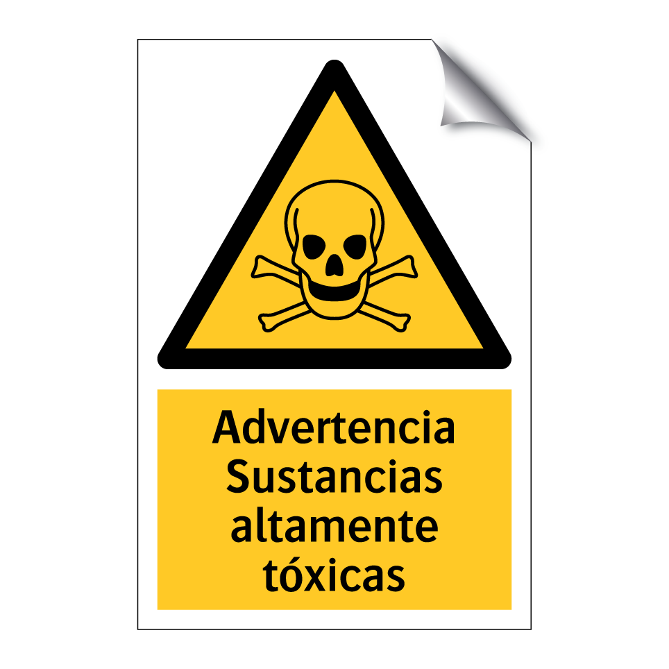 Advertencia Sustancias altamente tóxicas