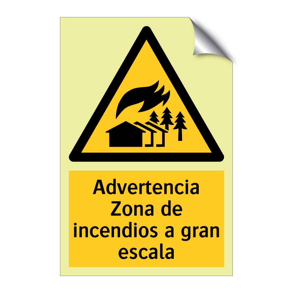 Advertencia Zona de incendios a gran escala