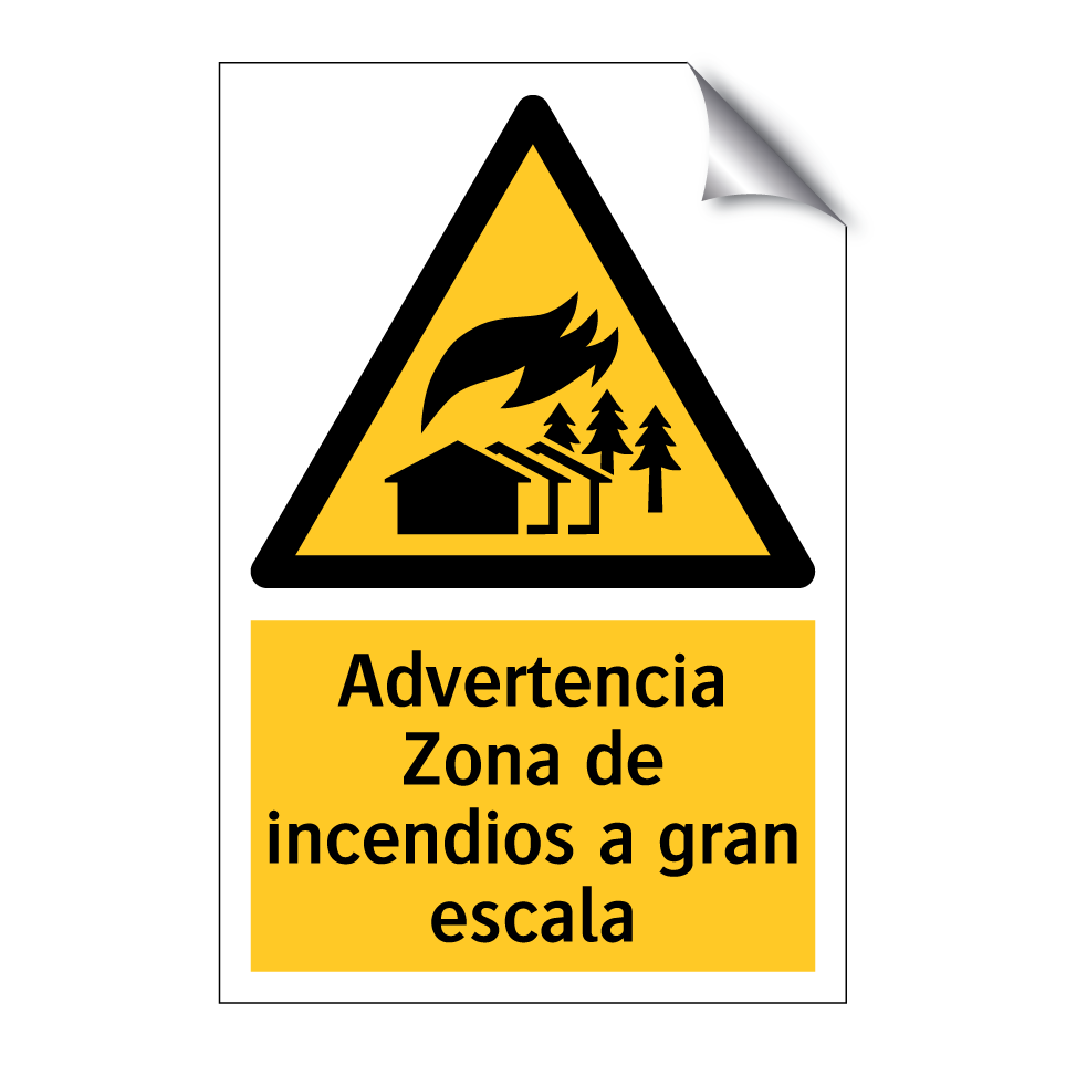 Advertencia Zona de incendios a gran escala