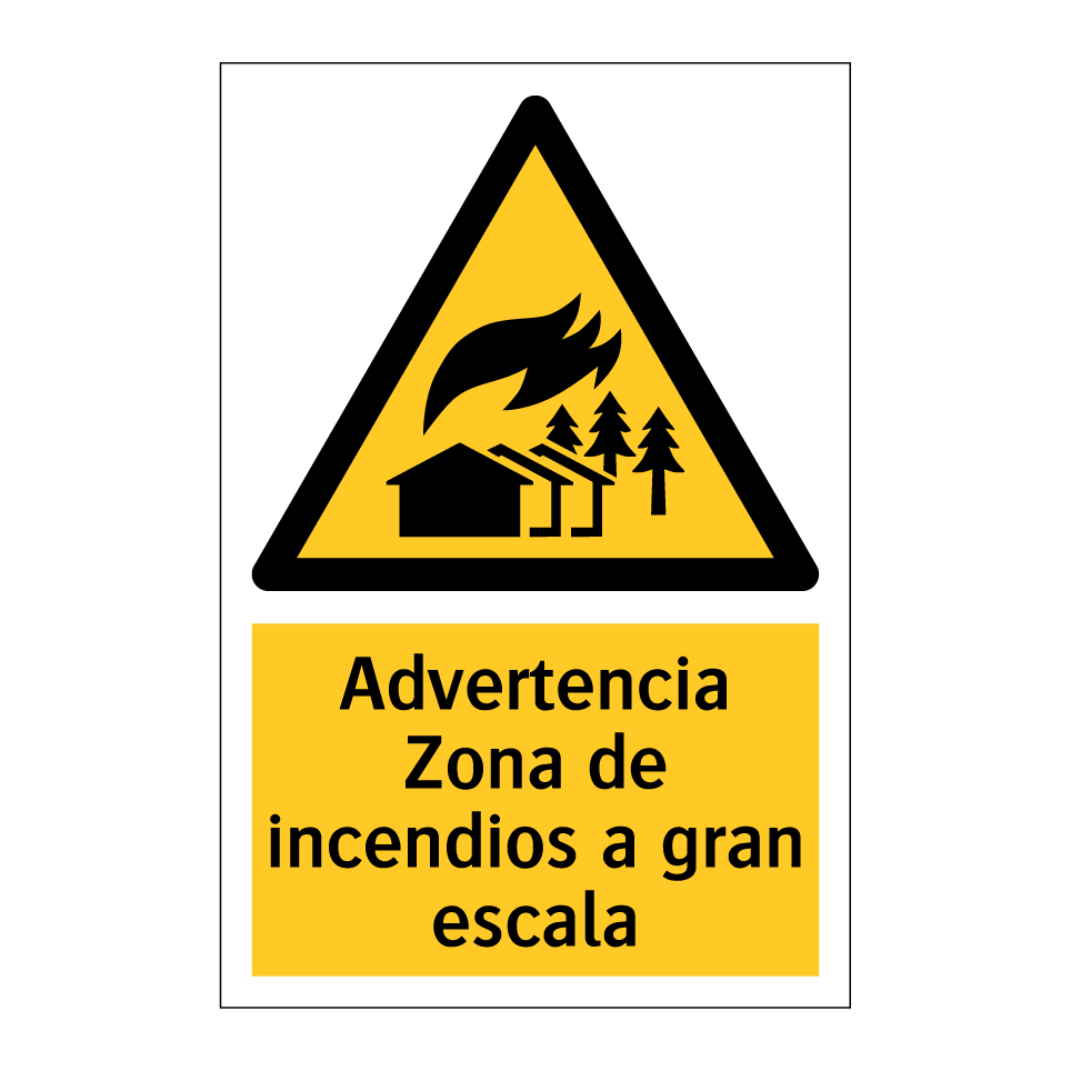 Advertencia Zona de incendios a gran escala