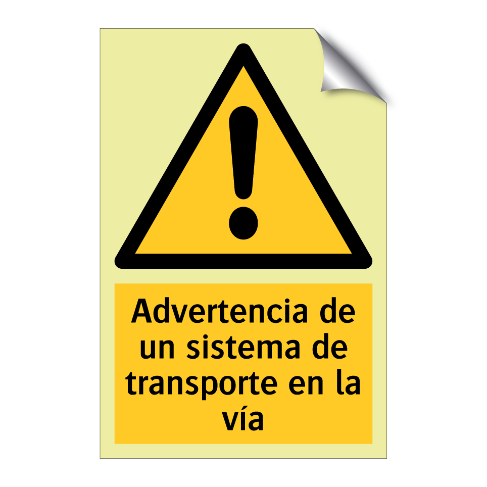 Advertencia de un sistema de transporte en la vía