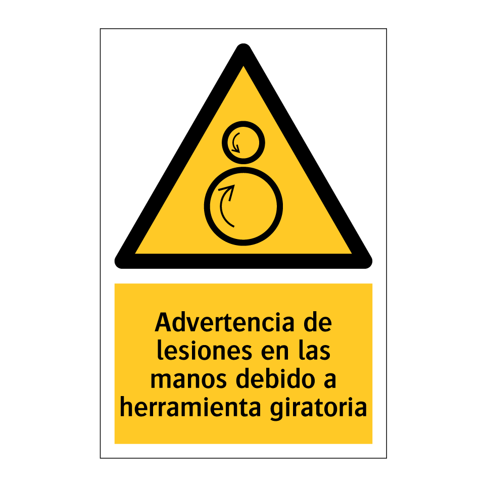 Advertencia de lesiones en las manos debido a herramienta giratoria