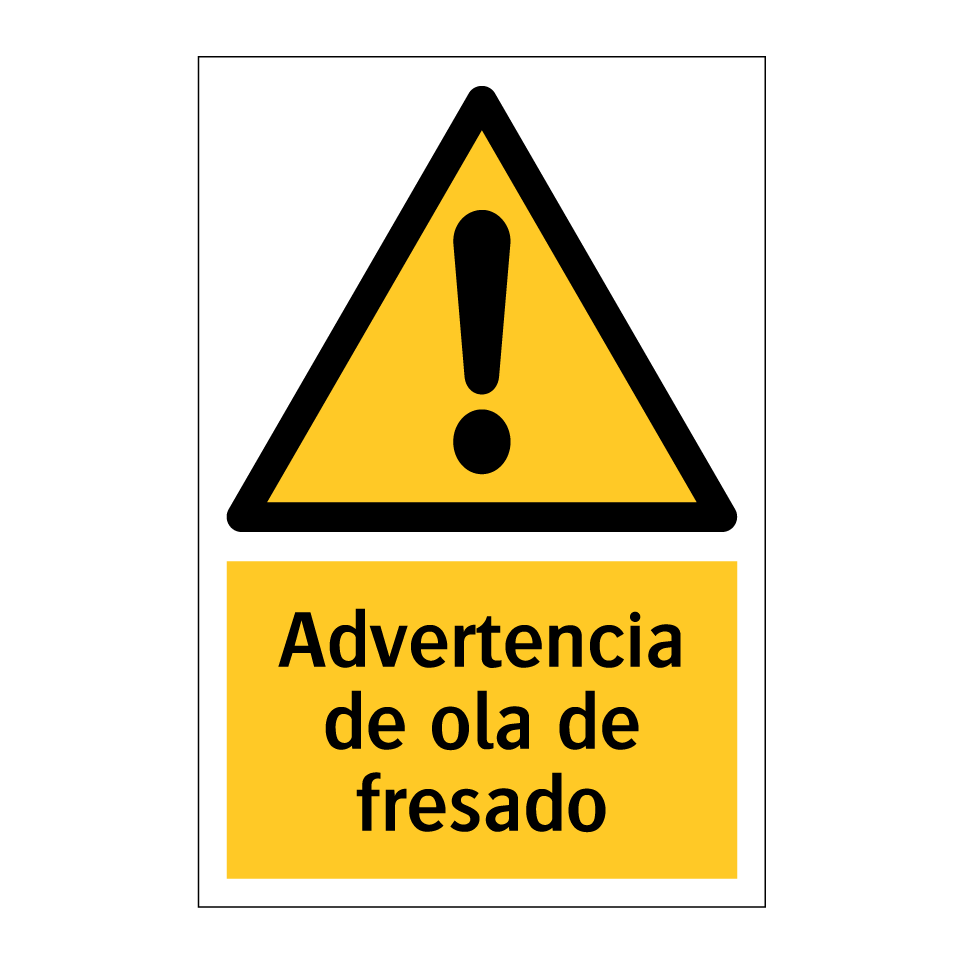 Advertencia de ola de fresado