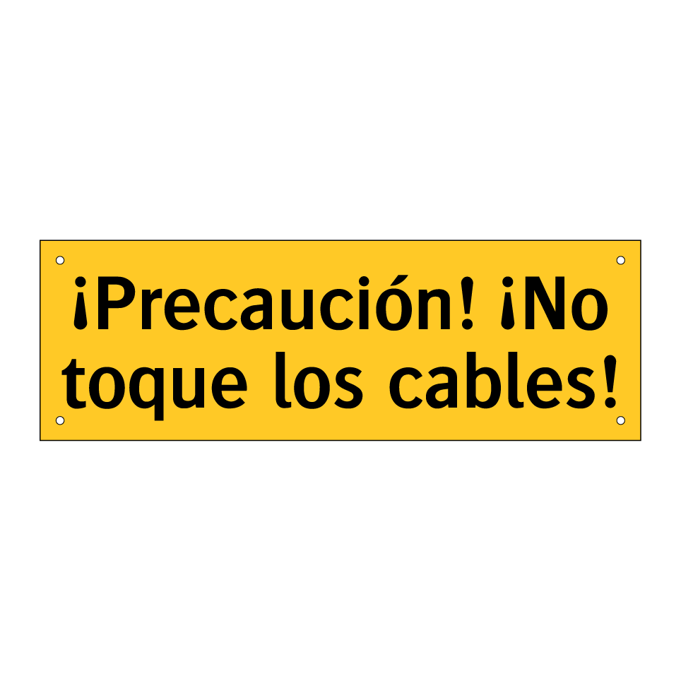 ¡Precaución! ¡No toque los cables!