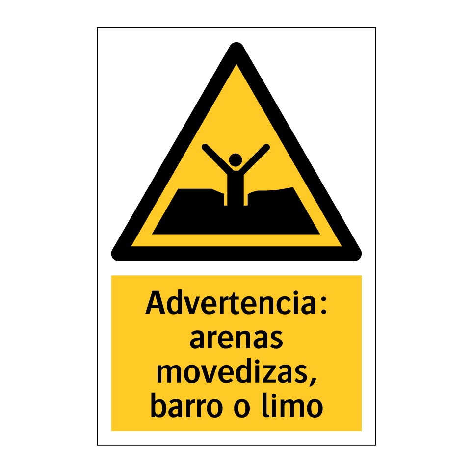 Advertencia: arenas movedizas, barro o limo