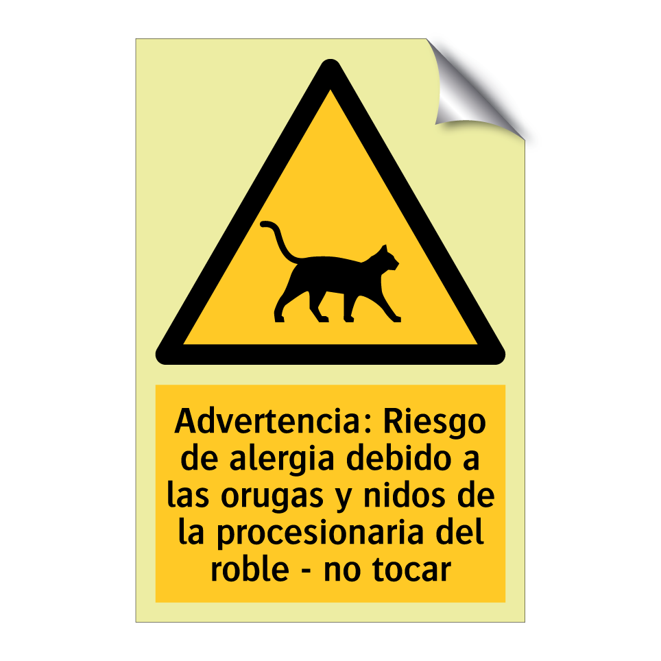Advertencia: Riesgo de alergia debido a las orugas y nidos de la procesionaria del roble - no tocar
