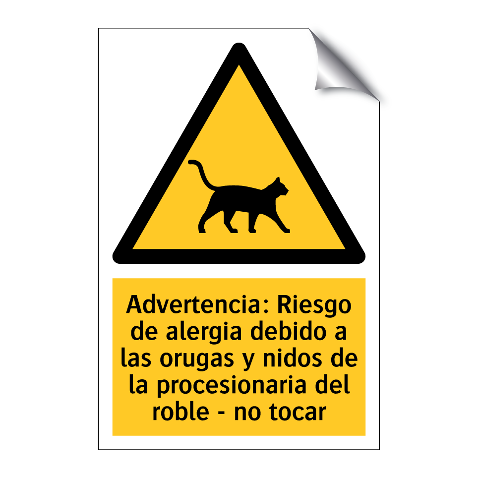 Advertencia: Riesgo de alergia debido a las orugas y nidos de la procesionaria del roble - no tocar