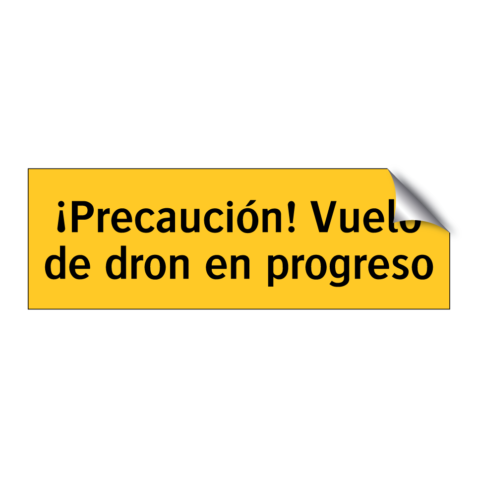 ¡Precaución! Vuelo de dron en progreso