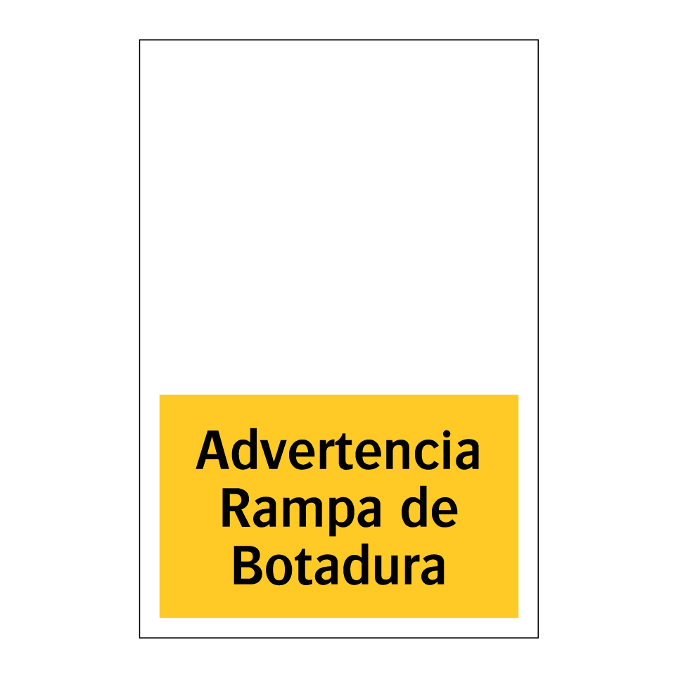 Advertencia Rampa de Botadura