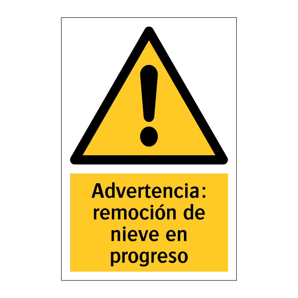 Advertencia: remoción de nieve en progreso