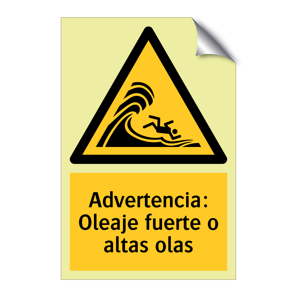 Advertencia: Oleaje fuerte o altas olas
