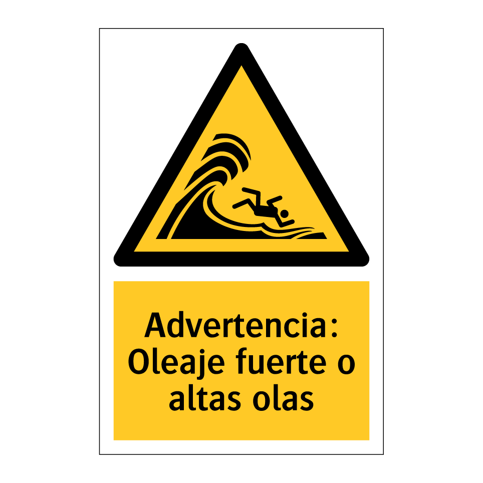 Advertencia: Oleaje fuerte o altas olas