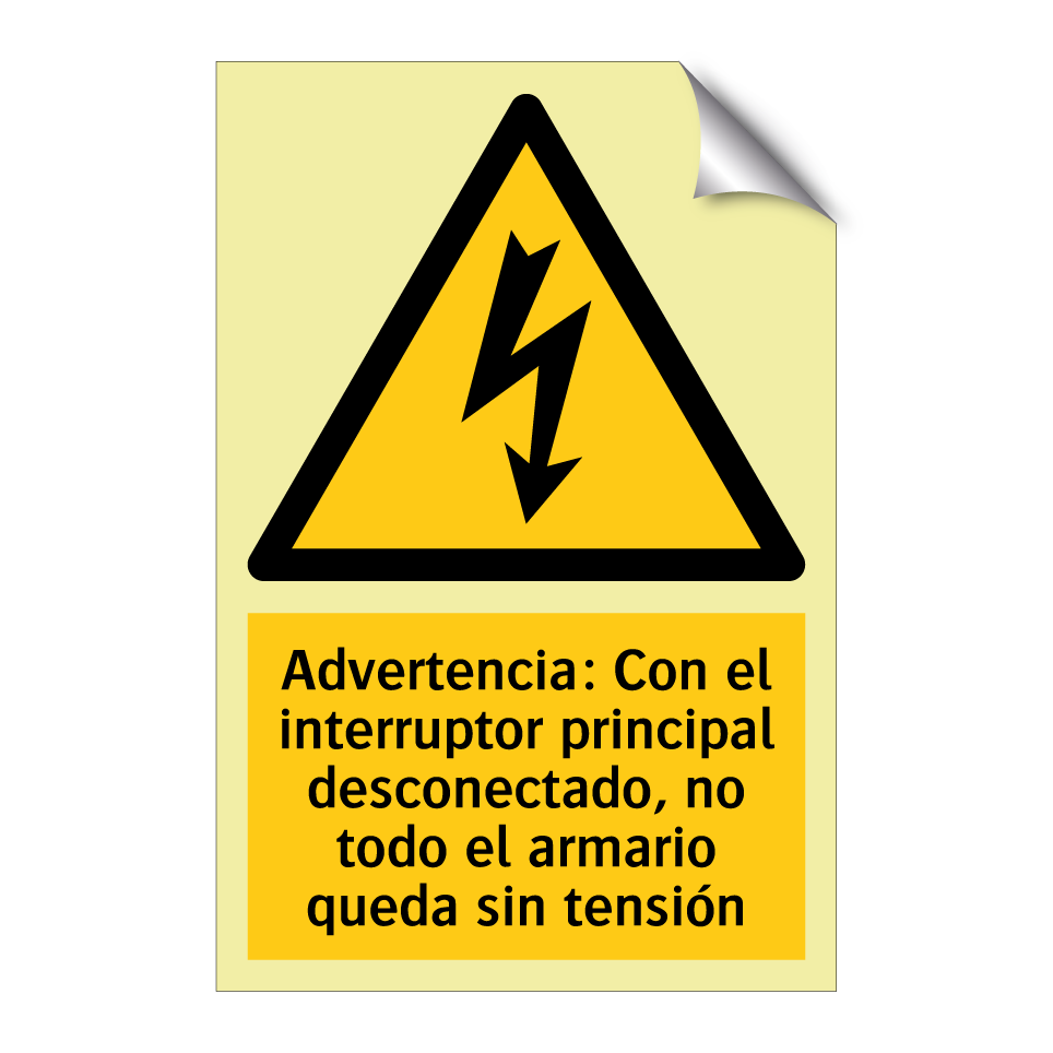 Advertencia: Con el interruptor principal desconectado, no todo el armario queda sin tensión
