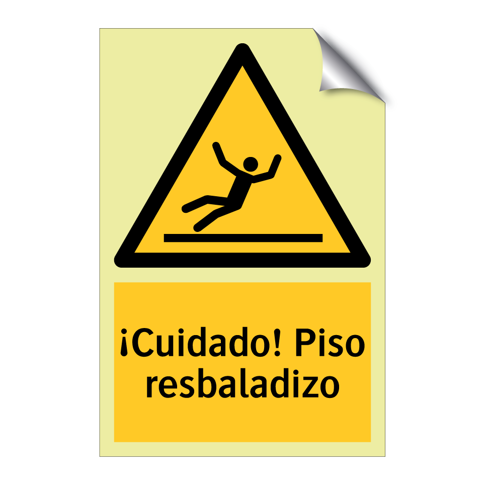 ¡Cuidado! Piso resbaladizo